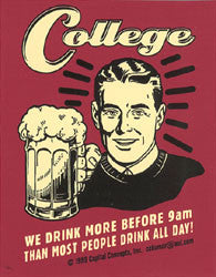 Sticker: COLLEGE - WE DRINK MORE...